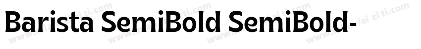 Barista SemiBold SemiBold字体转换